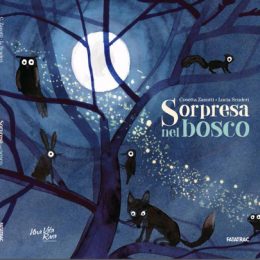 Sorpresa nel Bosco | Lucia Scuderi - Illustratrice, autrice, pittrice